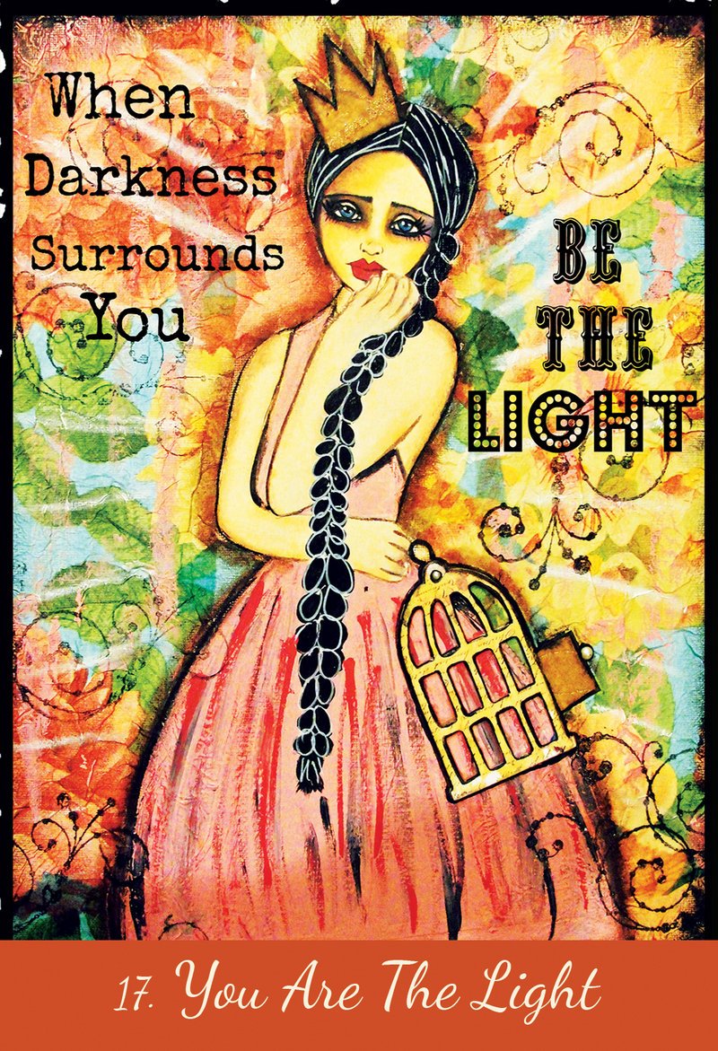 Artistic illustration of a woman with a crown and braided hair, holding a birdcage, with text 'When Darkness Surrounds You Be The Light'.