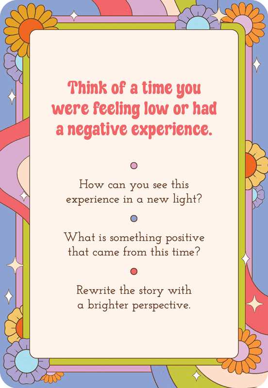 Colorful card with text prompts for rewriting negative experiences with a brighter perspective.