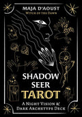 Shadow Seer Tarot by Maja D'Aoust: Flashcards; 256 pages / English