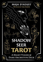 Shadow Seer Tarot by Maja D'Aoust: Flashcards; 256 pages / English