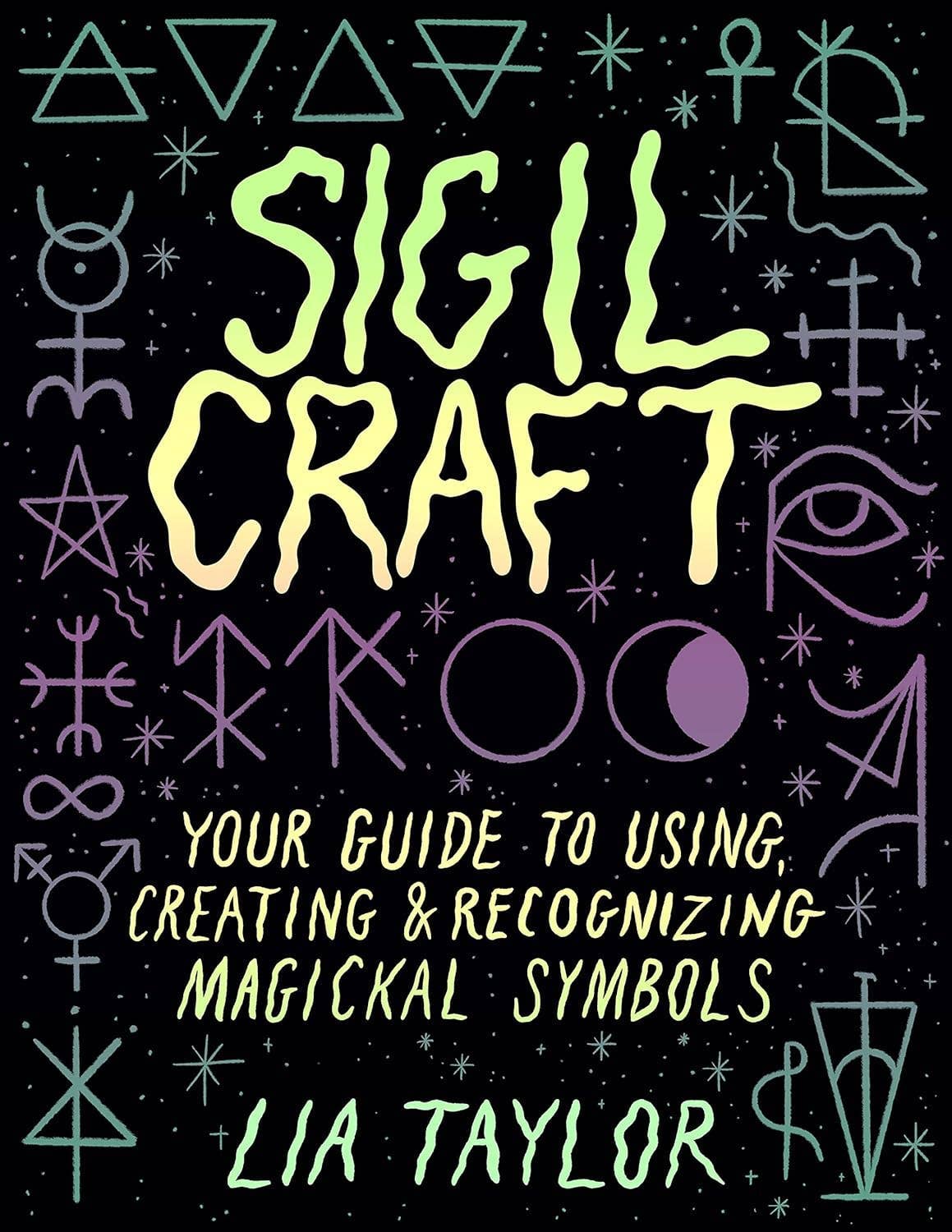 Book cover of 'Sigil Craft' with magickal symbols and title text.