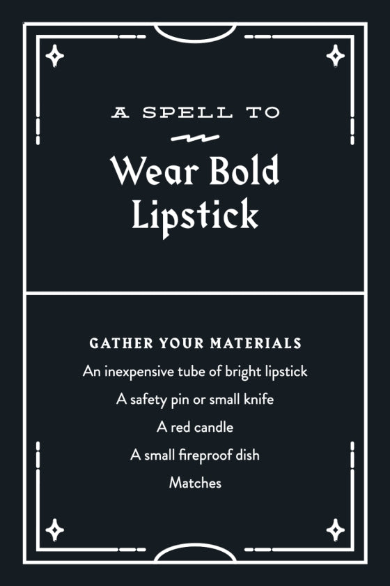 Instructions for a spell to wear bold lipstick on a black background with white text.