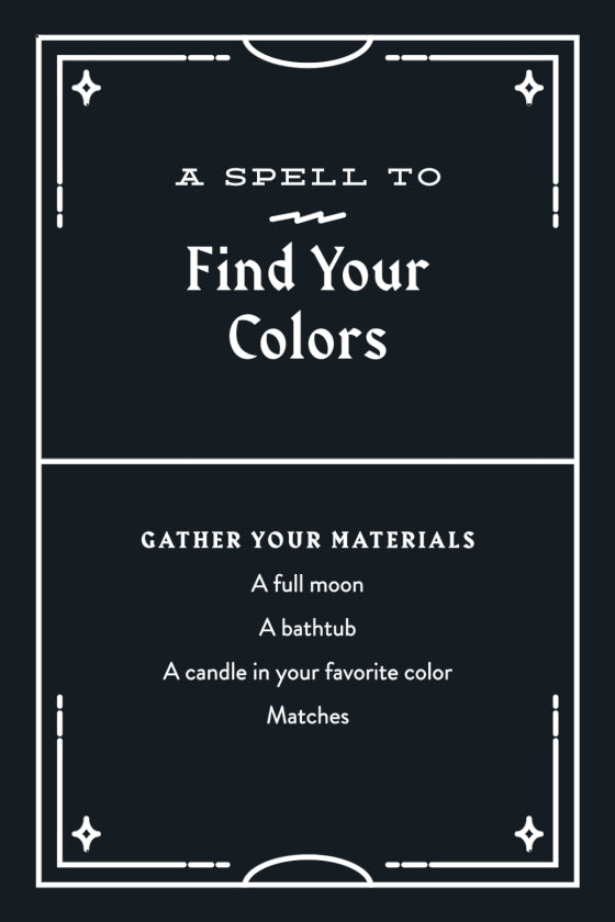 Black card with white text titled 'A Spell to Find Your Colors' on a black background.