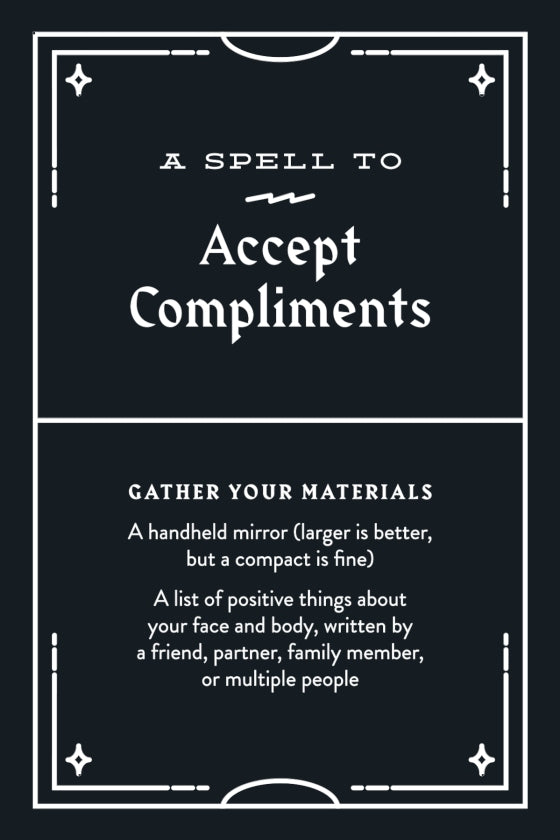 Magical spell card titled 'A Spell to Accept Compliments' with instructions on a black background.