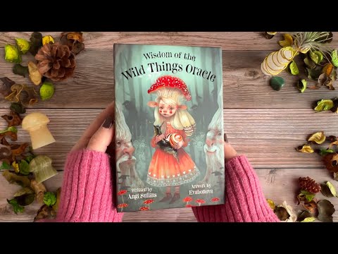 Wisdom of the Wild Things Oracle ✨ Unboxing & Flip Through
