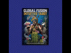 Global Fusion Intuitive Tarot Unboxing Video