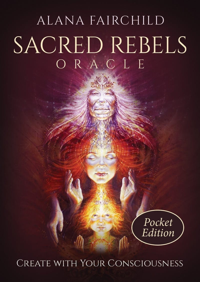 Book cover of 'Sacred Rebels Oracle' by Alana Fairchild with a mystical design.